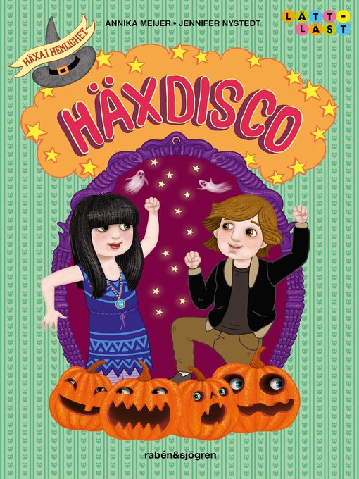 Titeldetaljer för Häxa i hemlighet 2 – Häxdisco av Annika Meijer - Tillgänglig